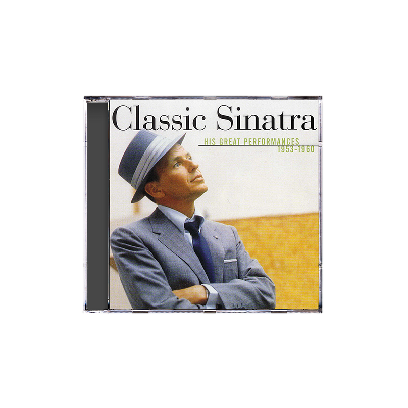 Classic Sinatra Great Performances 1953-1960 CD